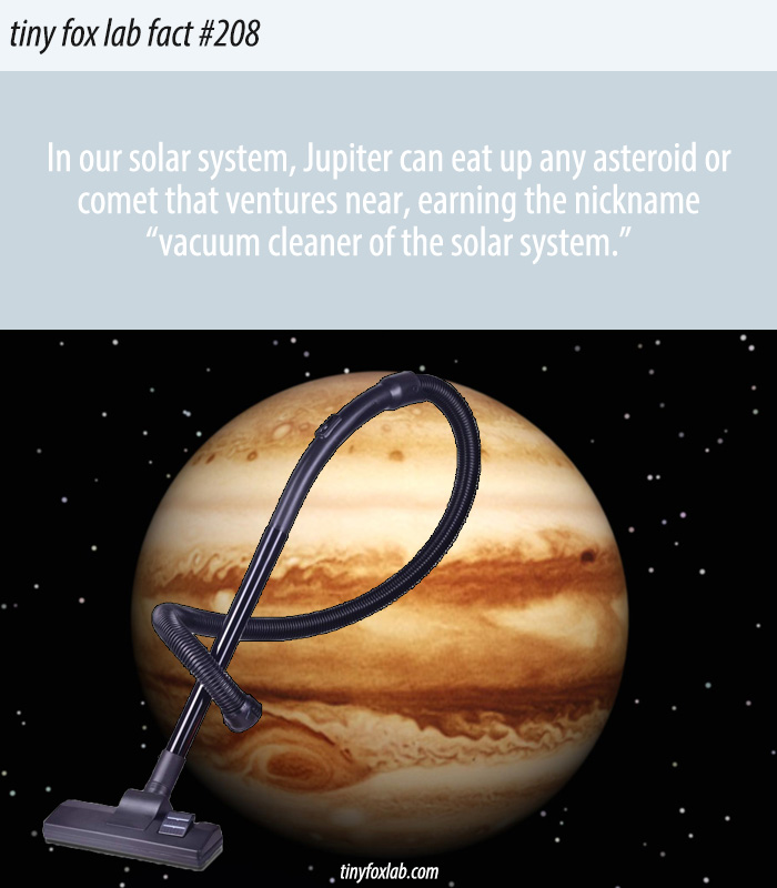 Vacuum Cleaner of the Solar System